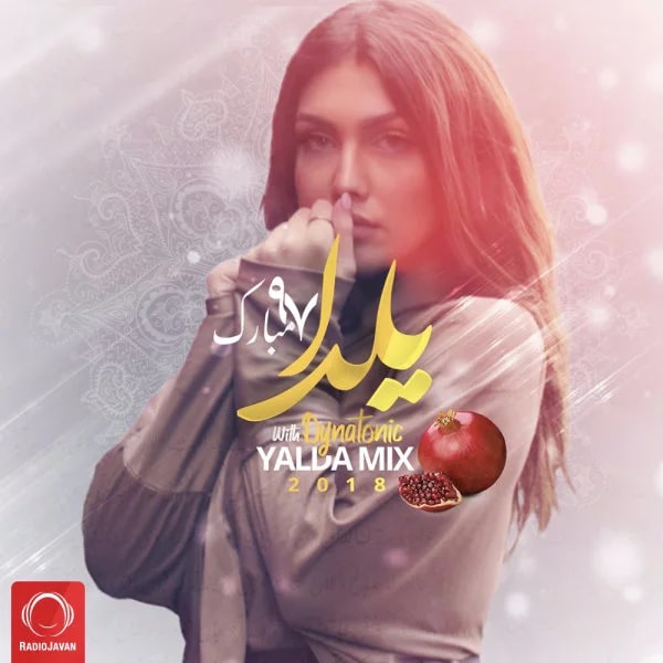 Dynatonic - Yalda Mix 2018