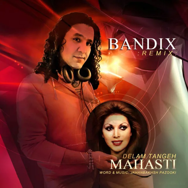 Mahasti - Delam Tange (Bandix Remix)