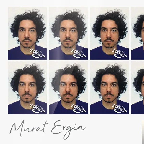 Murat Ergin - Avam Oldum