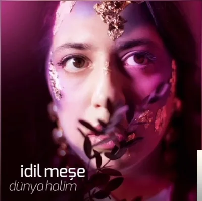 İdil Meşe - Dünya Halim