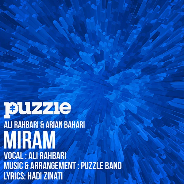 Ali Rahbari - Miram (Puzzle Radio Edit)