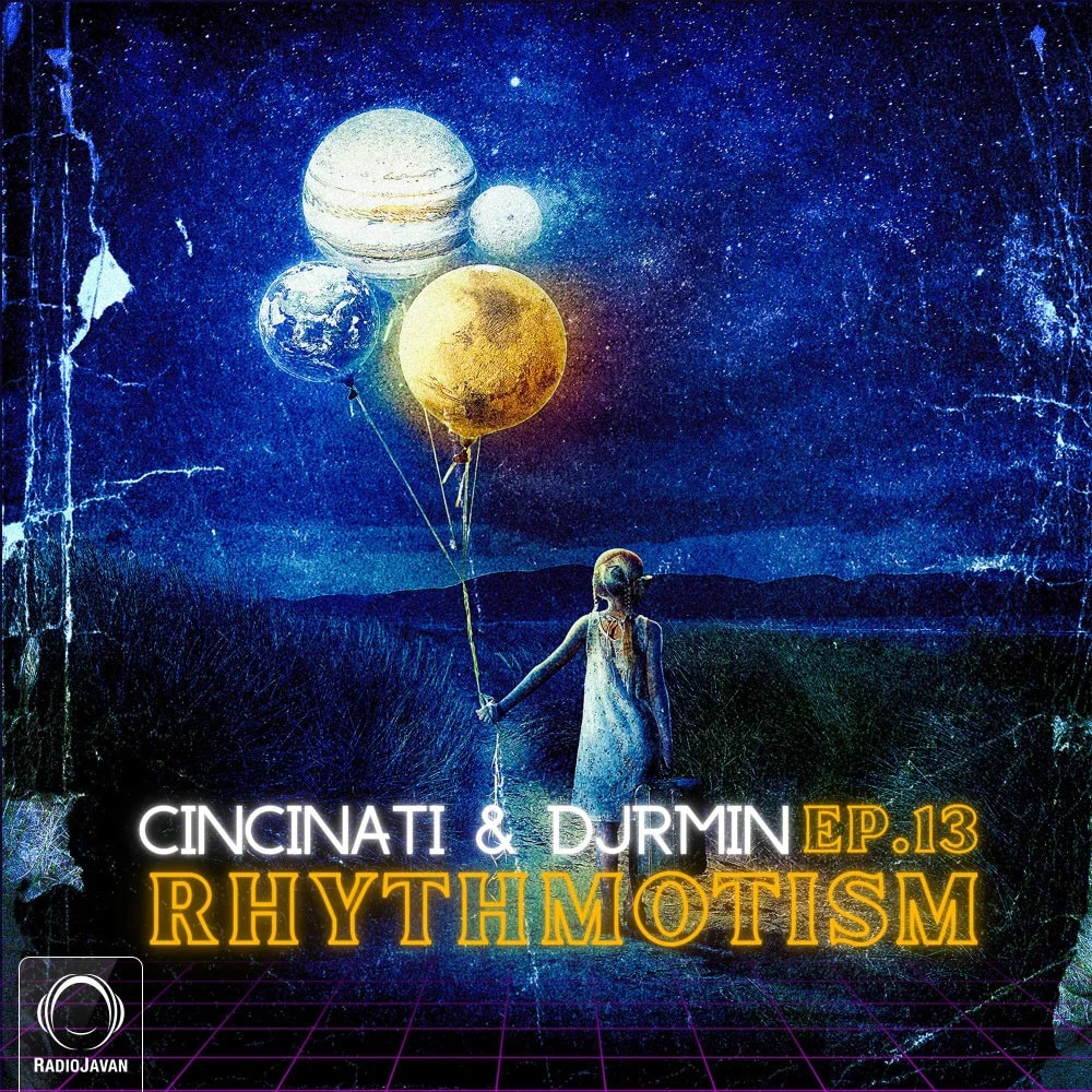 CinCinati & DJ Rmin - RhythmOtism 13