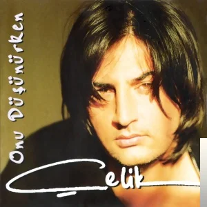 Çelik - Ah Yar