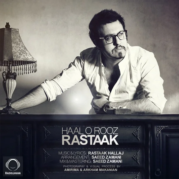 Rastaak - Haal O Rooz