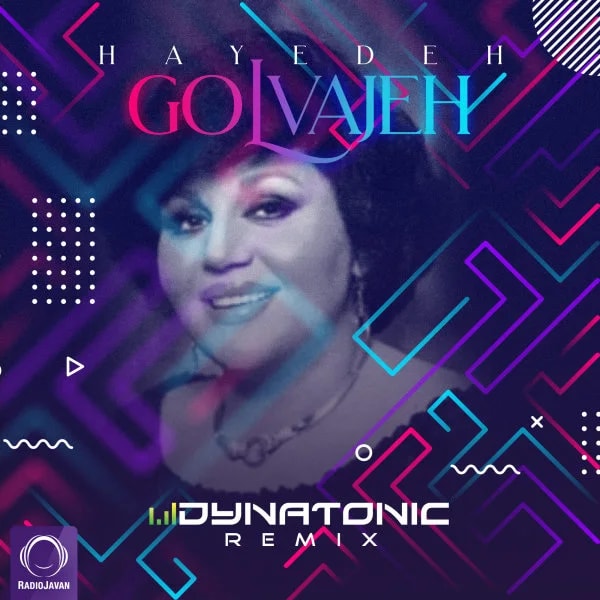 Hayedeh - Golvajeh (Dynatonic Remix)
