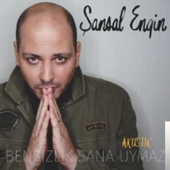 Şansal Engin - Uzun İnce Bir Yoldayım