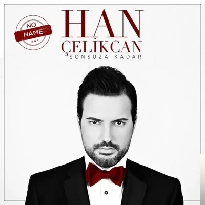 Han Çelikcan - Sadece Özledim