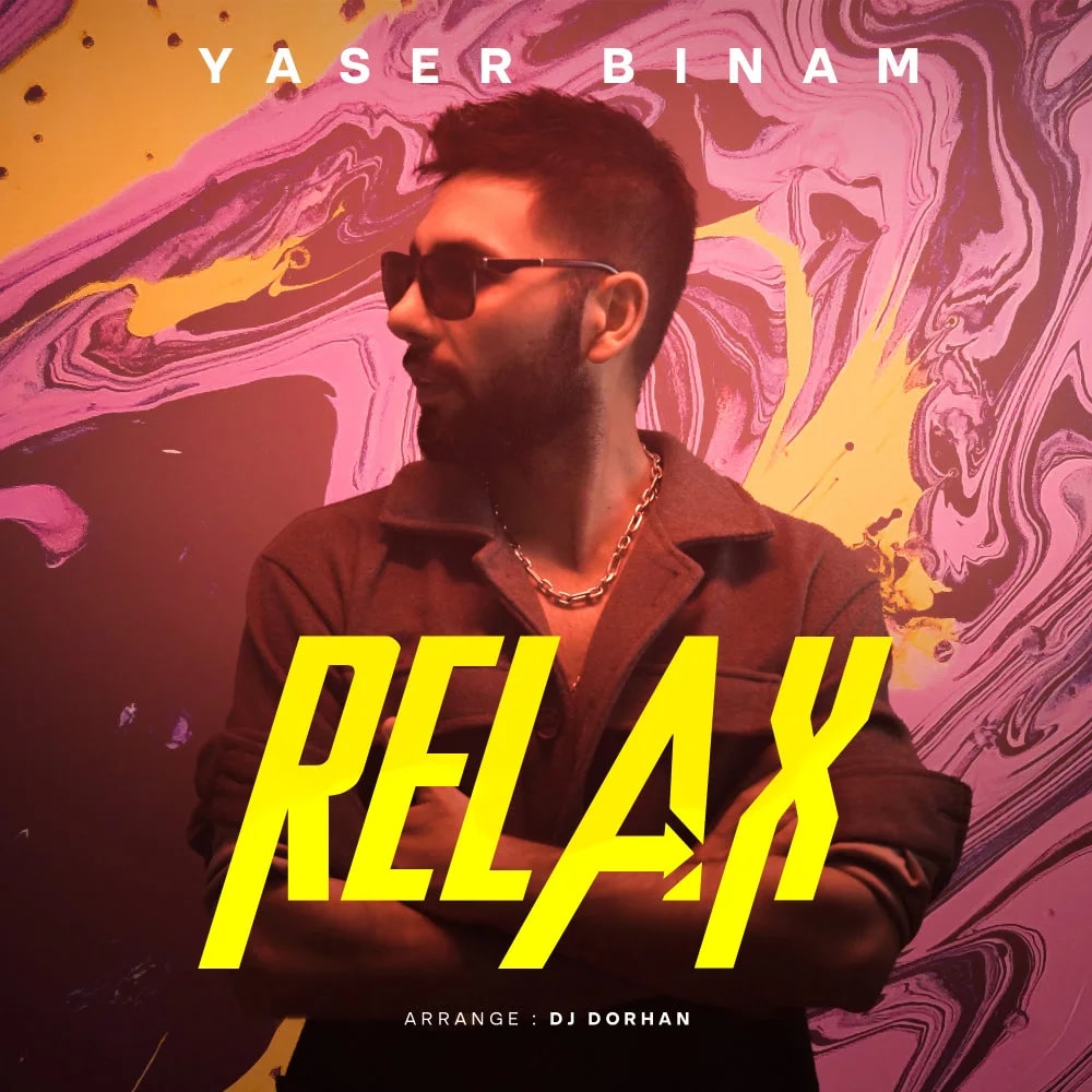 Yaser Binam - Relax