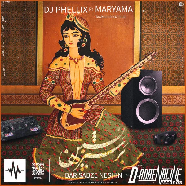 DJ Phellix & Maryama - Bar Sabze Neshin (Original Mix)