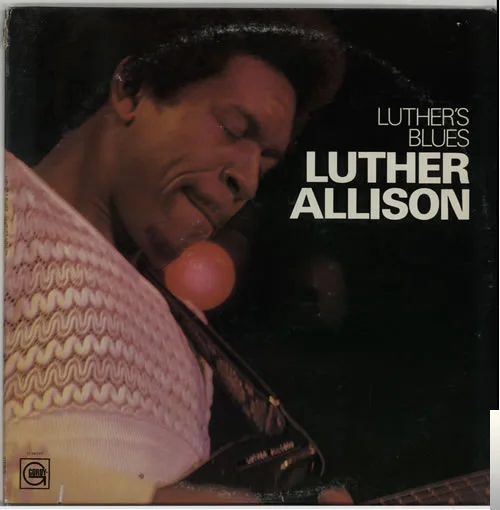 Luther Allison - The Sky Is Crying