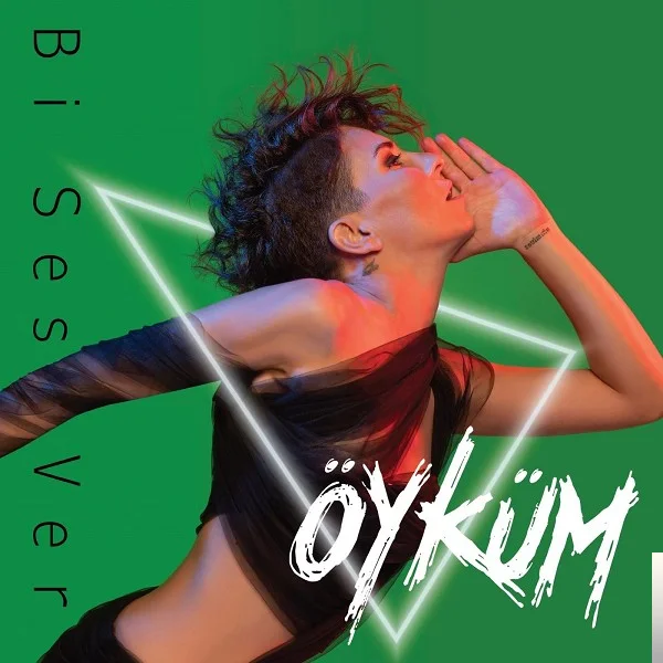 Öyküm - Bi Ses Ver