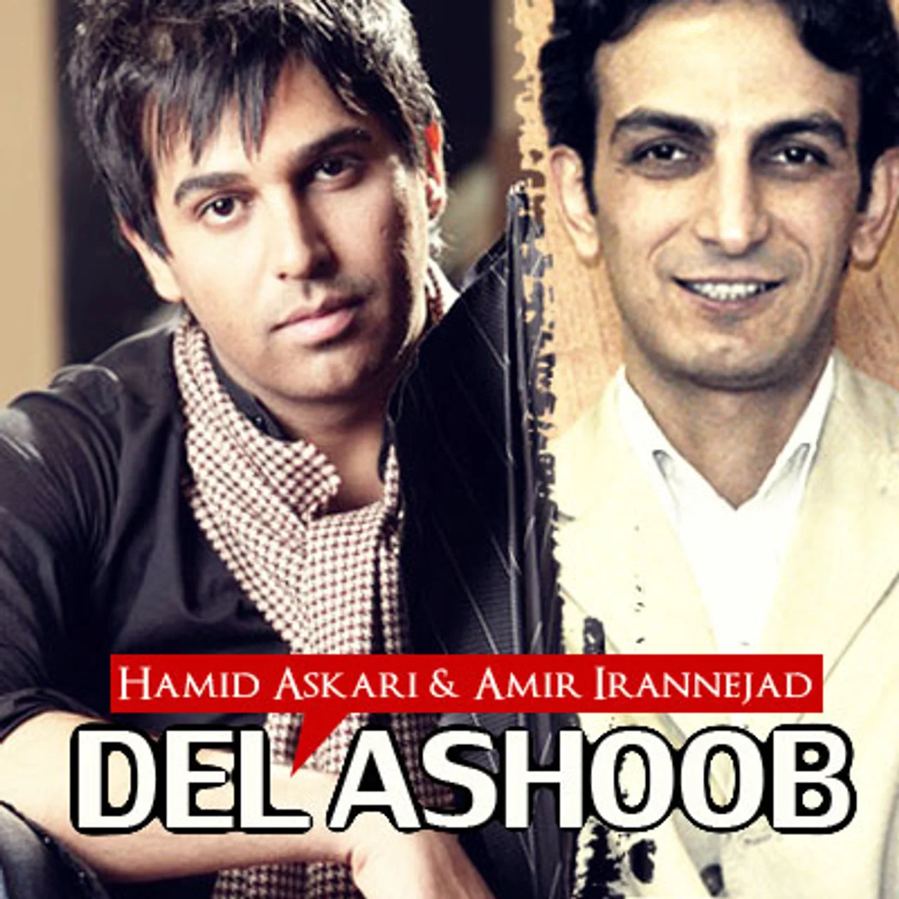 Hamid Askari - Del Ashoob (Ft Amir Iran-Nejad)