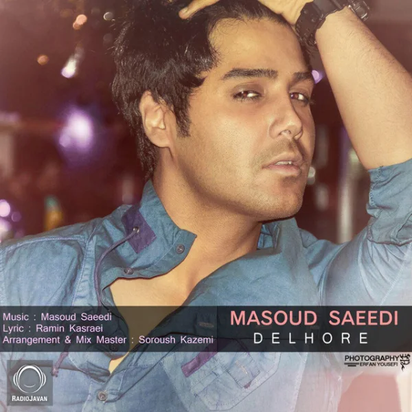 Masoud Saeedi - Delhore