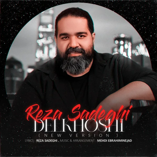 Reza Sadeghi - Delkhoshi (New Version)