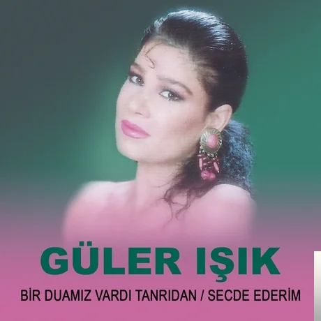 Güler Işık - Caney Caney