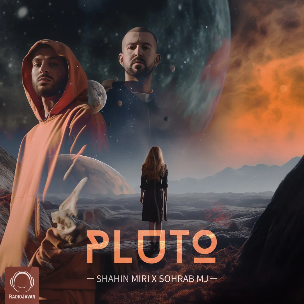 Shahin Miri & Sohrab MJ - Pluto