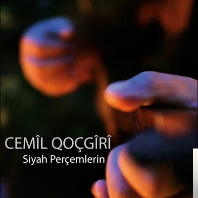 Cemil Qoçgiri - Siyah Perçemlerin