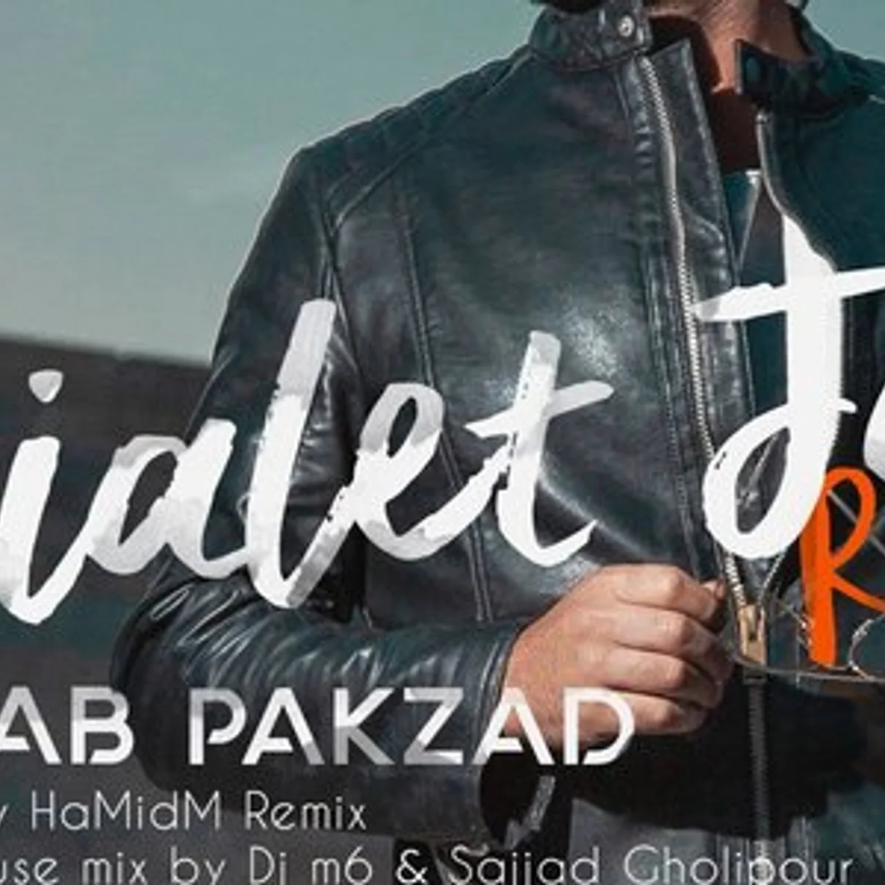 Sohrab Pakzad - Khialet Jam (DJ M6 & Sajjad Gholipour Electro House Remix)