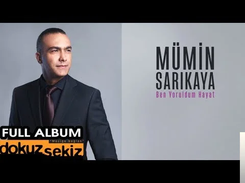 Mümin Sarıkaya - Al Başımdan Bu Dertleri