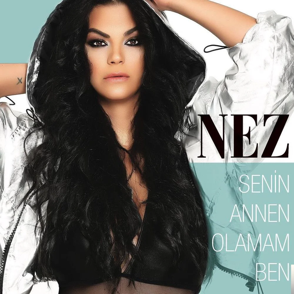 Nez - Senin Annen Olamam Ben