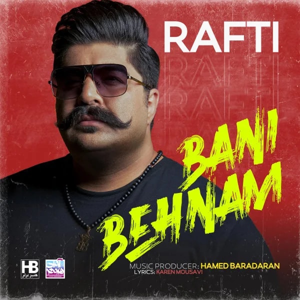 Behnam Bani - Rafti