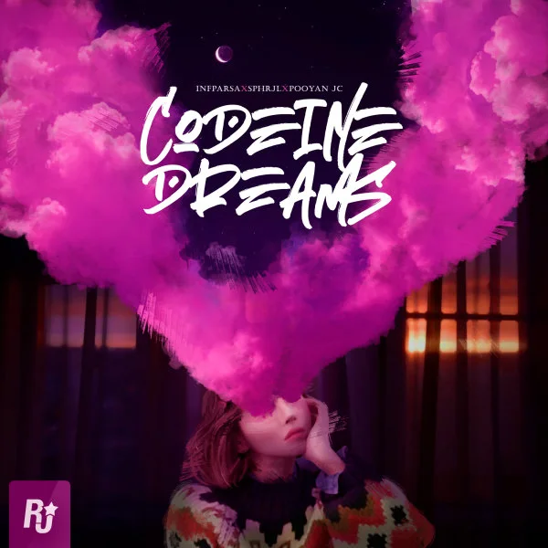 Infparsa, Sphrjl, & Pooyan JC - Codeine Dreams