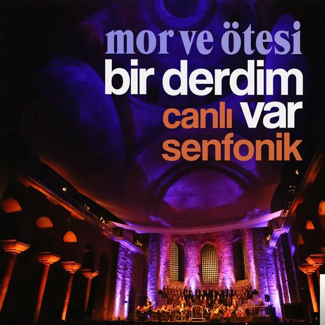 Mor Ve Ötesi - Bir Derdim Var (8D)