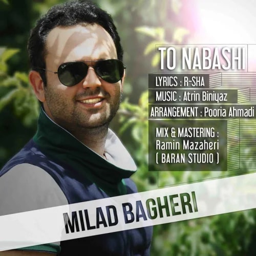 Milad Bagheri - To Nabashi