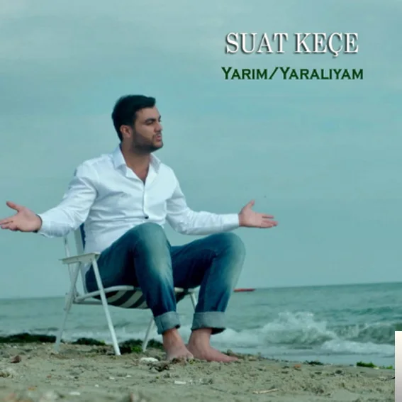 Suat Keçe - Yarim