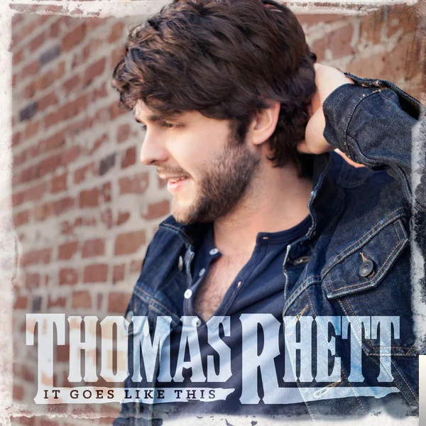 Thomas Rhett - Make Me Wanna