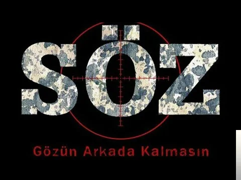 Dizi Film Müzikleri - Söz-Sakın