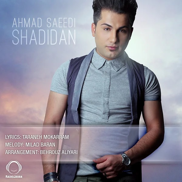 Ahmad Saeedi - Shadidan