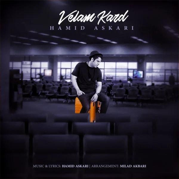 Hamid Askari - Velam Kard