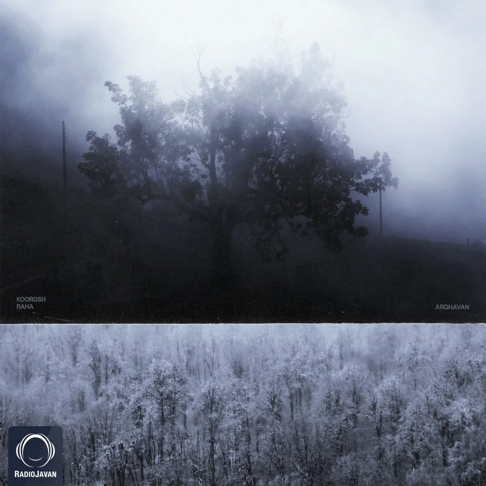 Koorosh & Raha - Arghavan