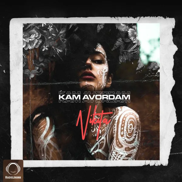 Nikita - Kam Avordam