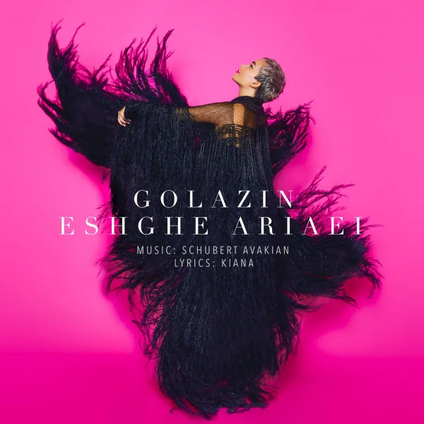 Golazin - Eshghe Ariaei