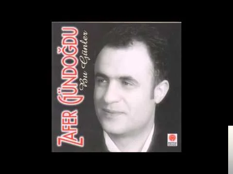 Zafer Gündoğdu - Bir Hüzün Düsmüş Gönlüme