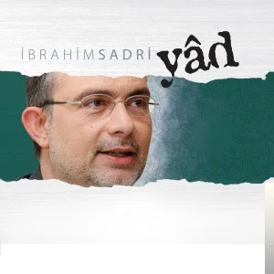 İbrahim Sadri - Vedud