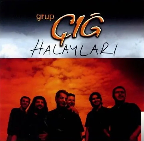 Grup Çığ - Şenkaya Yolları