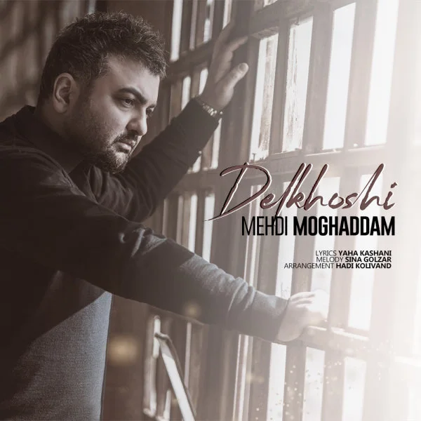 Mehdi Moghadam - Delkhoshi