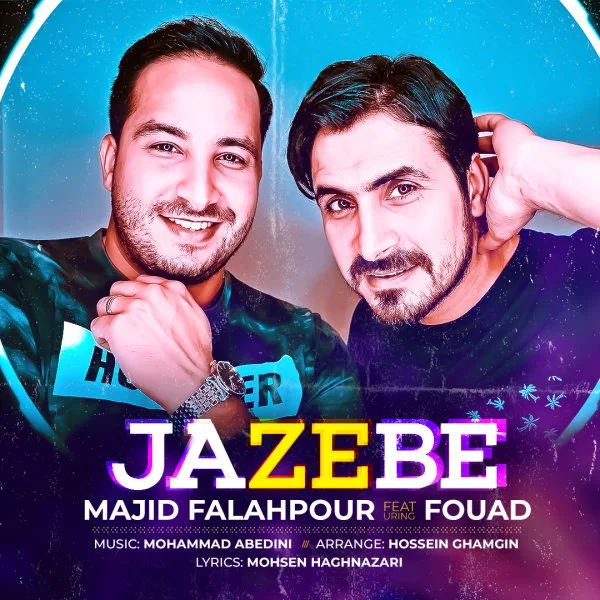Majid Falahpour - Jazebe (Ft Fouad)