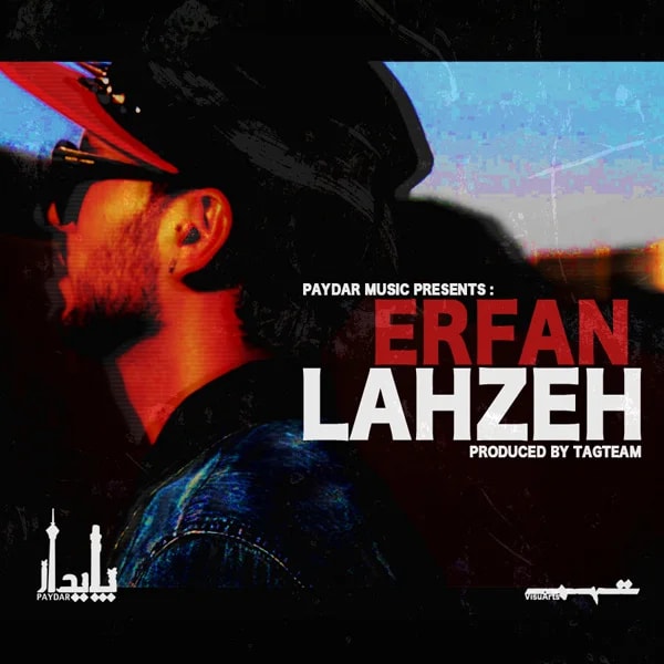 Erfan - Lahzeh