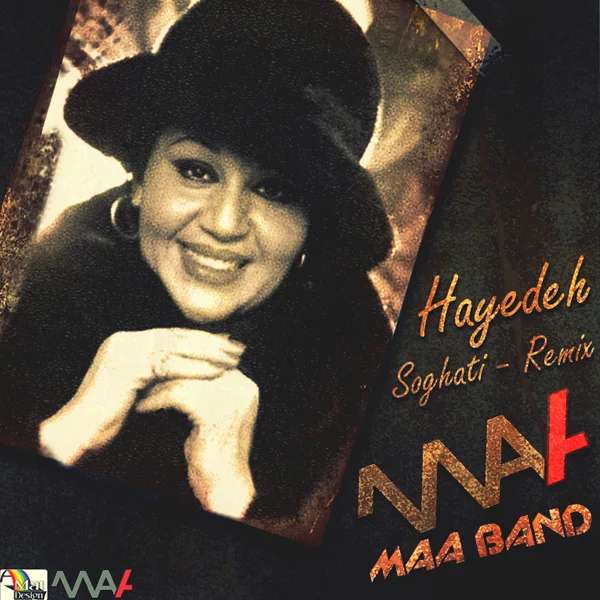 Hayedeh - Soghati (Maa Band Remix)