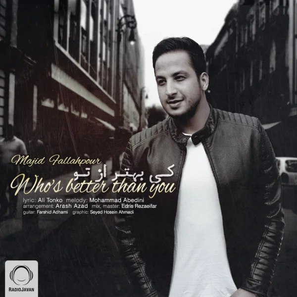 Majid Falahpour - Ki Behtar Az To