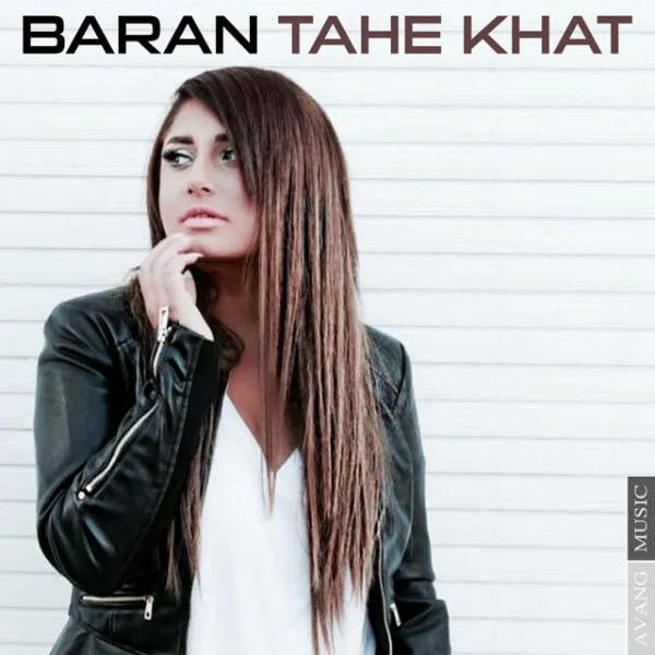 Baran - Tahe Khat