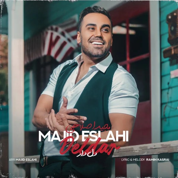 Majid Eslahi - Deldar