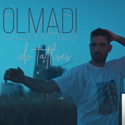 İdo Tatlıses - Olmadı