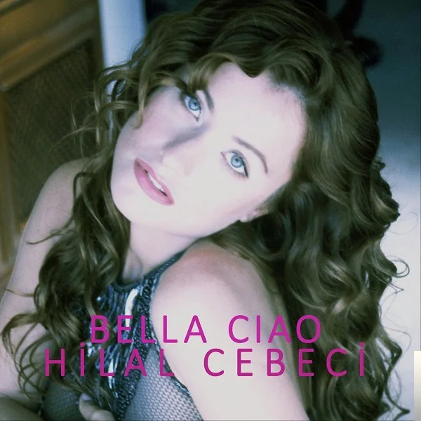 Hilal Cebeci - Bella Ciao