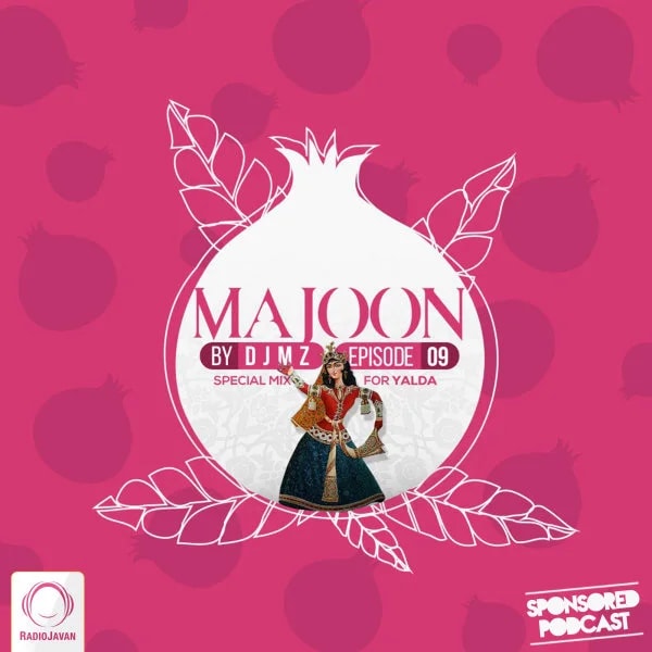 DJ MZ - Majoon 9 (Yalda Special)