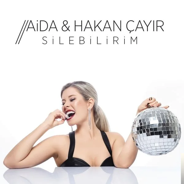 Aida - feat Hakan Çayır-Silebilirim